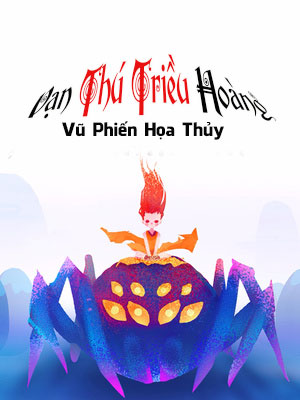 Vạn Thú Triều Hoàng (Dịch)